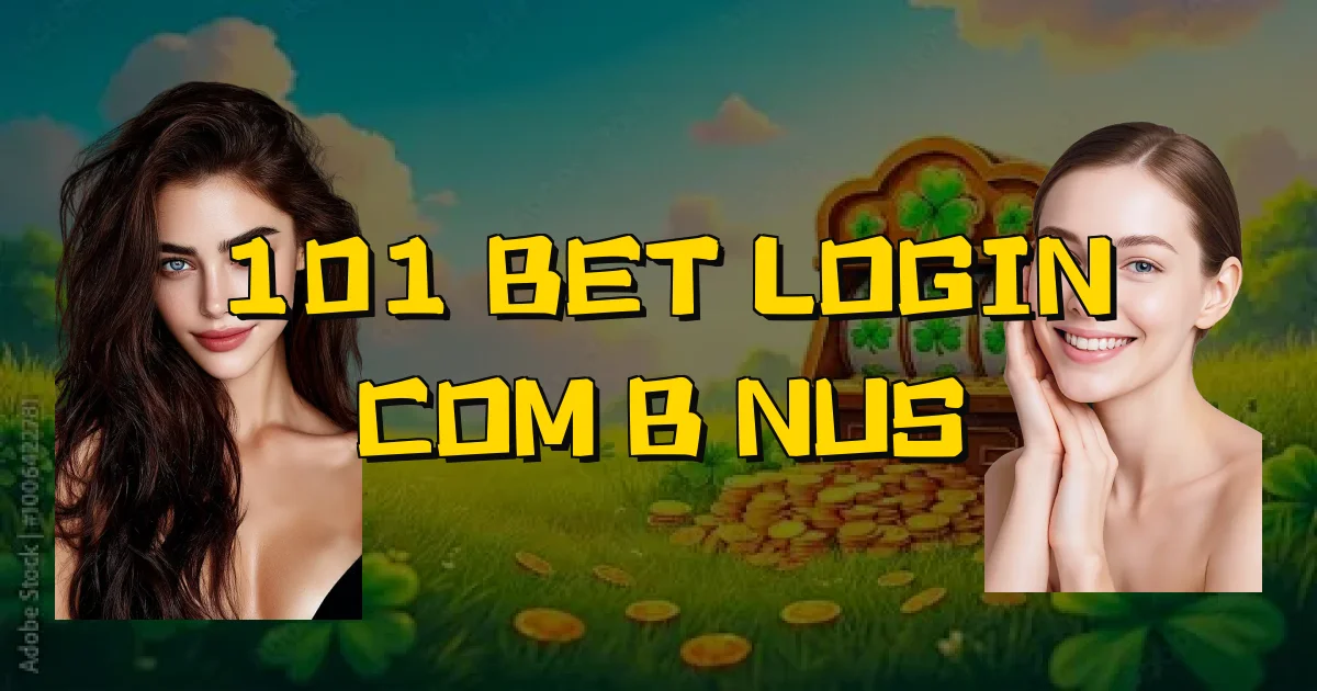 101 Bet Login Com Bônus Oficial