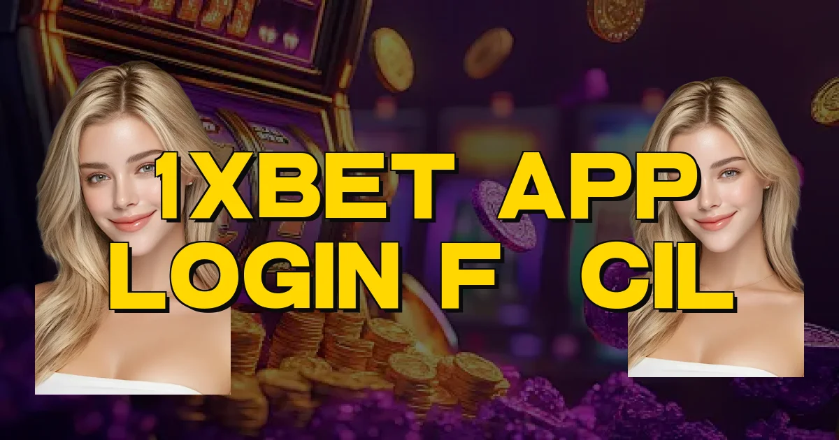 1Xbet App Login Fácil Oficial