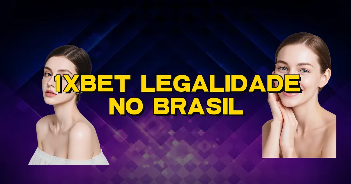 1Xbet Legalidade No Brasil Oficial