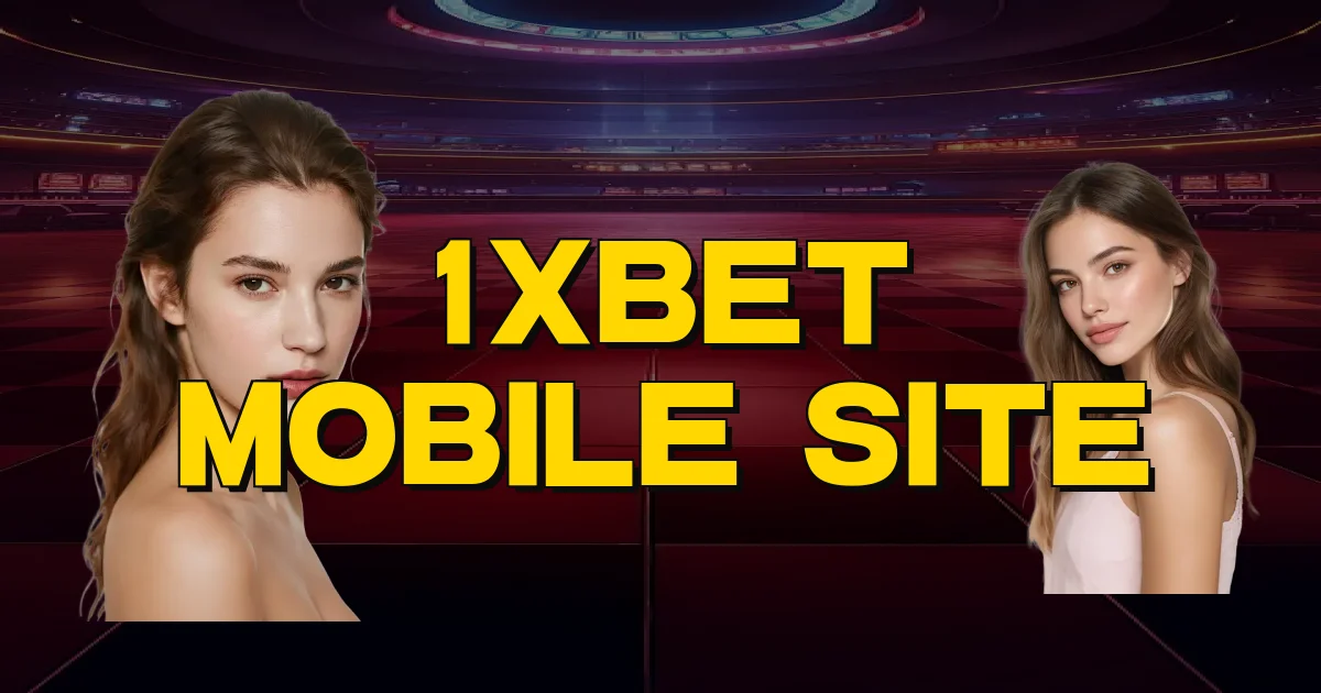 1Xbet Mobile Site Oficial