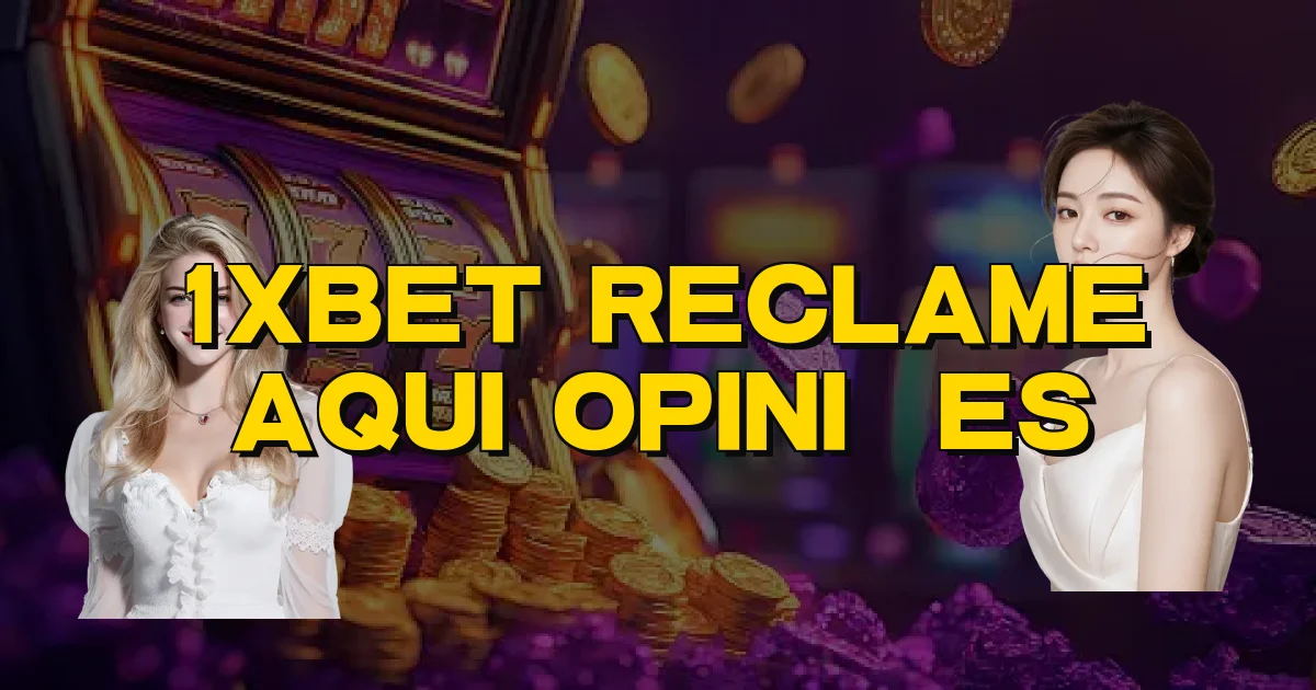 1Xbet Reclame Aqui Opiniões Oficial