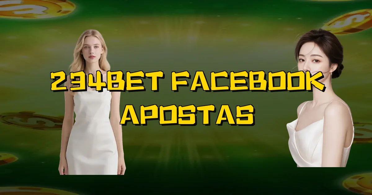 234Bet Facebook Apostas Oficial