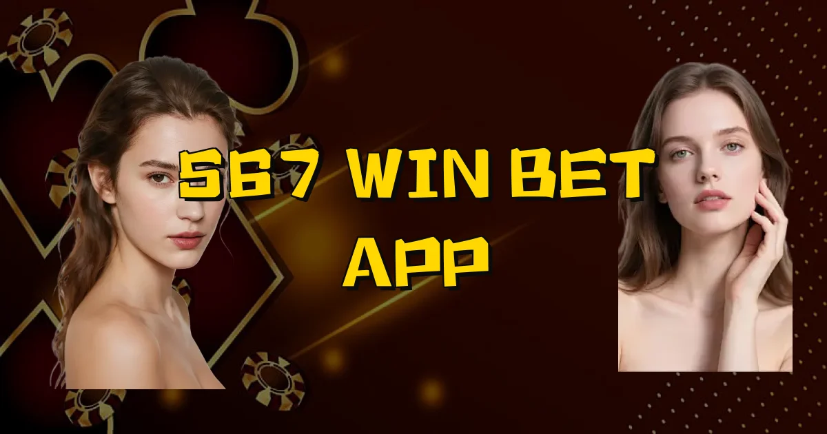 567 Win Bet App Oficial
