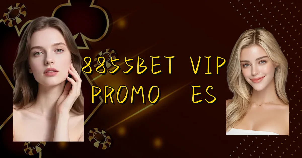 8855Bet Vip Promoções Oficial
