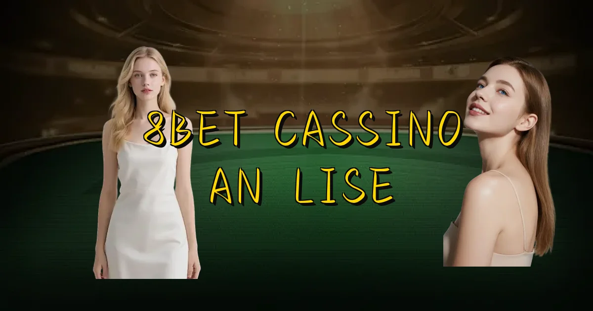 8Bet Cassino Análise Oficial