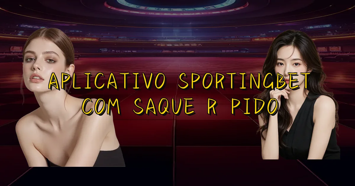Aplicativo Sportingbet Com Saque Rápido Oficial