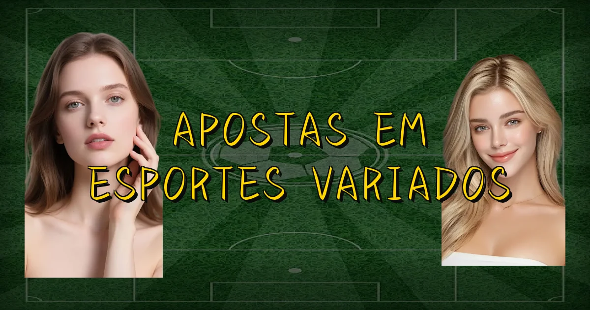 Apostas Em Esportes Variados Oficial