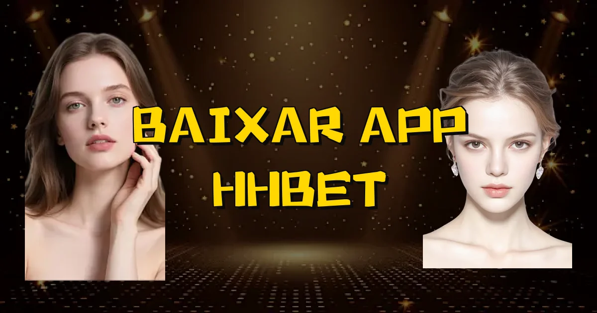 Baixar App Hhbet Oficial