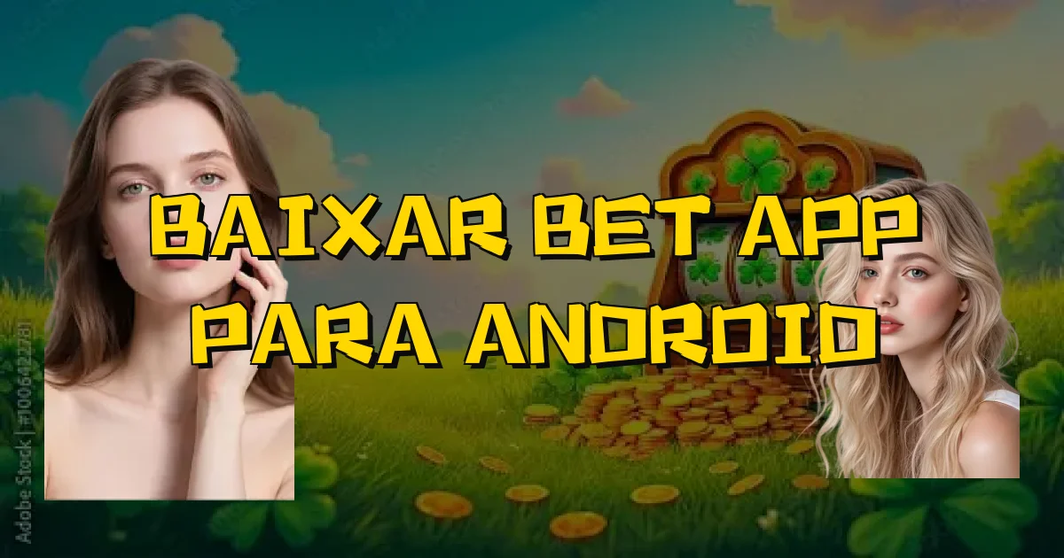 Baixar Bet App Para Android Oficial
