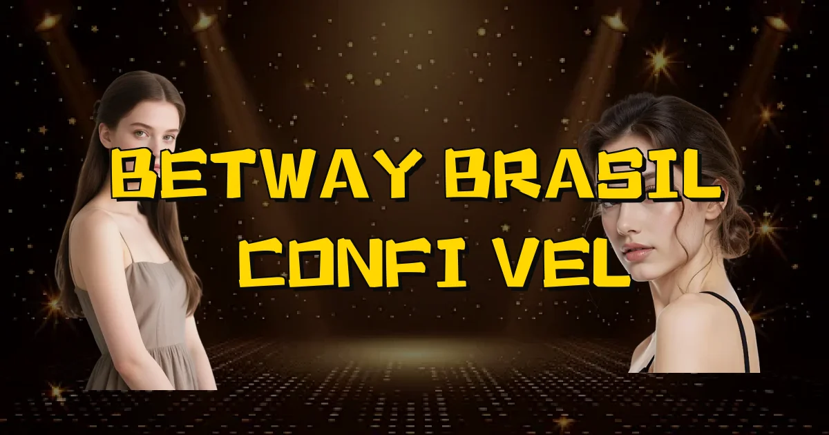 Betway Brasil É Confiável Oficial