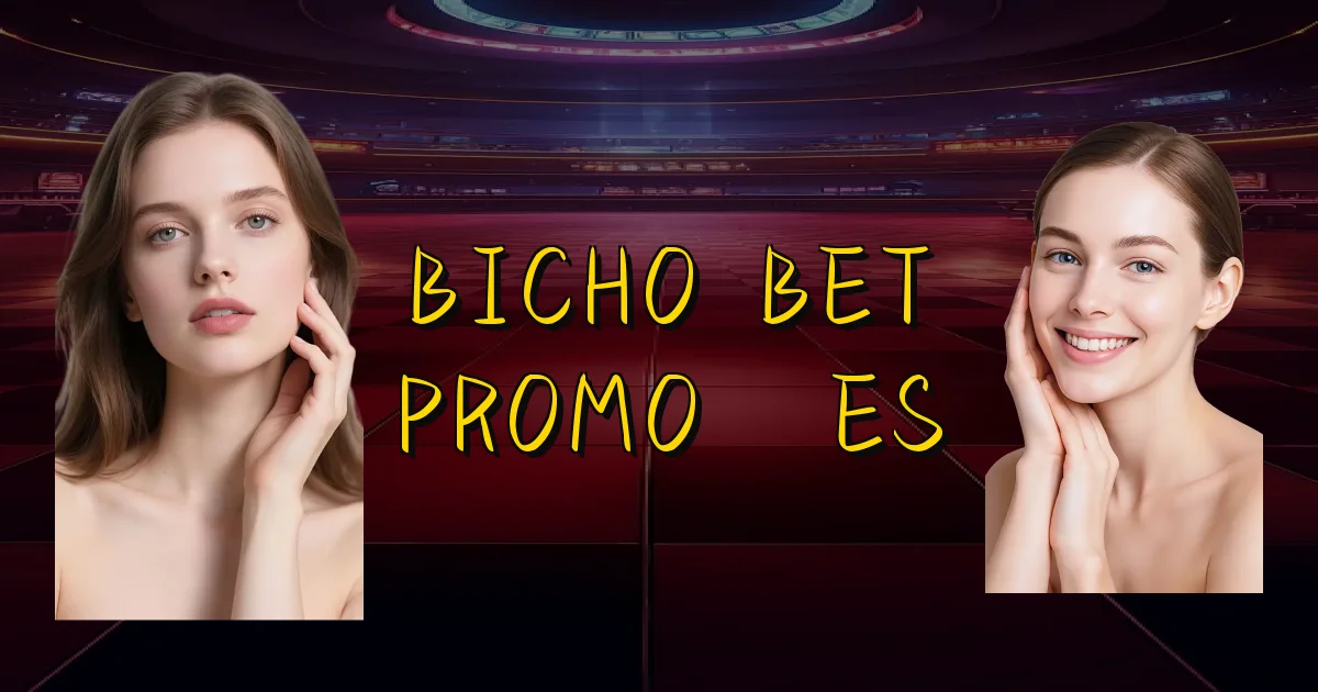 Bicho Bet Promoções Oficial