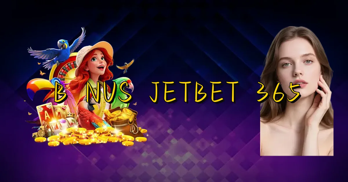 Bônus Jetbet 365 Oficial