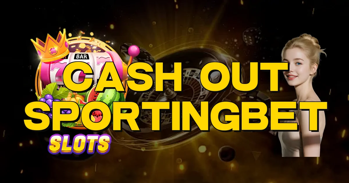 Cash Out Sportingbet Oficial