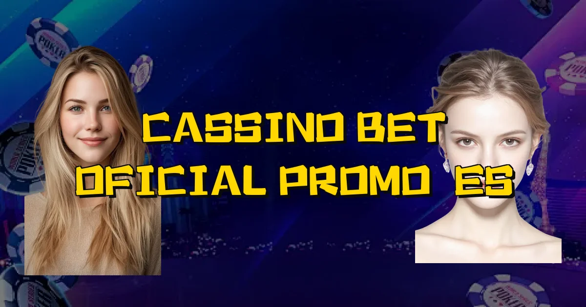 Cassino Bet Oficial Promoções Oficial