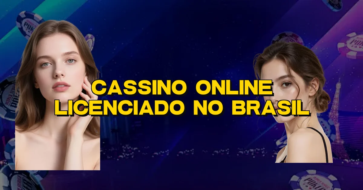 Cassino Online Licenciado No Brasil Oficial