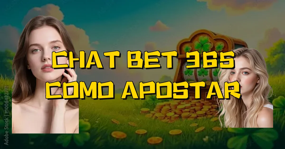Chat Bet 365 Como Apostar Oficial