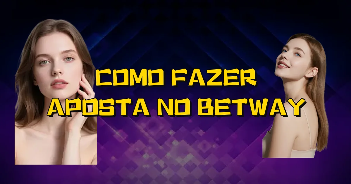 Como Fazer Aposta No Betway Oficial