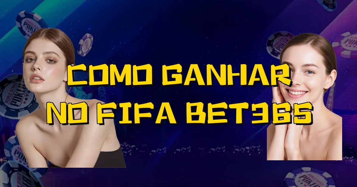 Como Ganhar No Fifa Bet365 Oficial