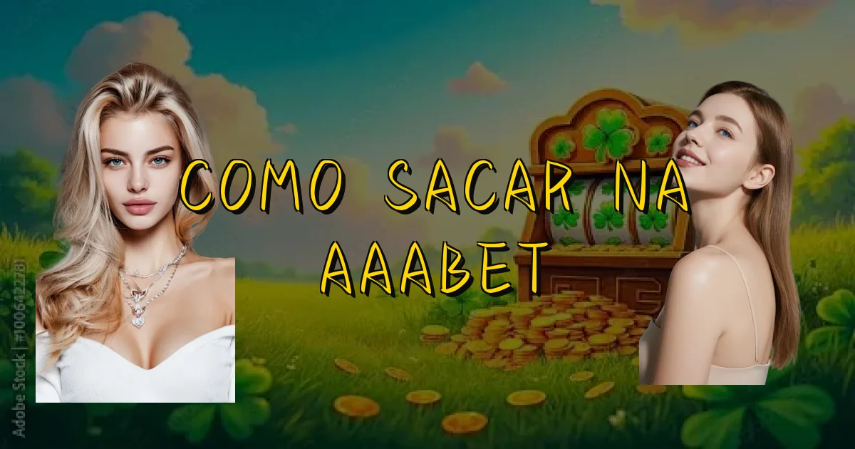 Como Sacar Na Aaabet Oficial