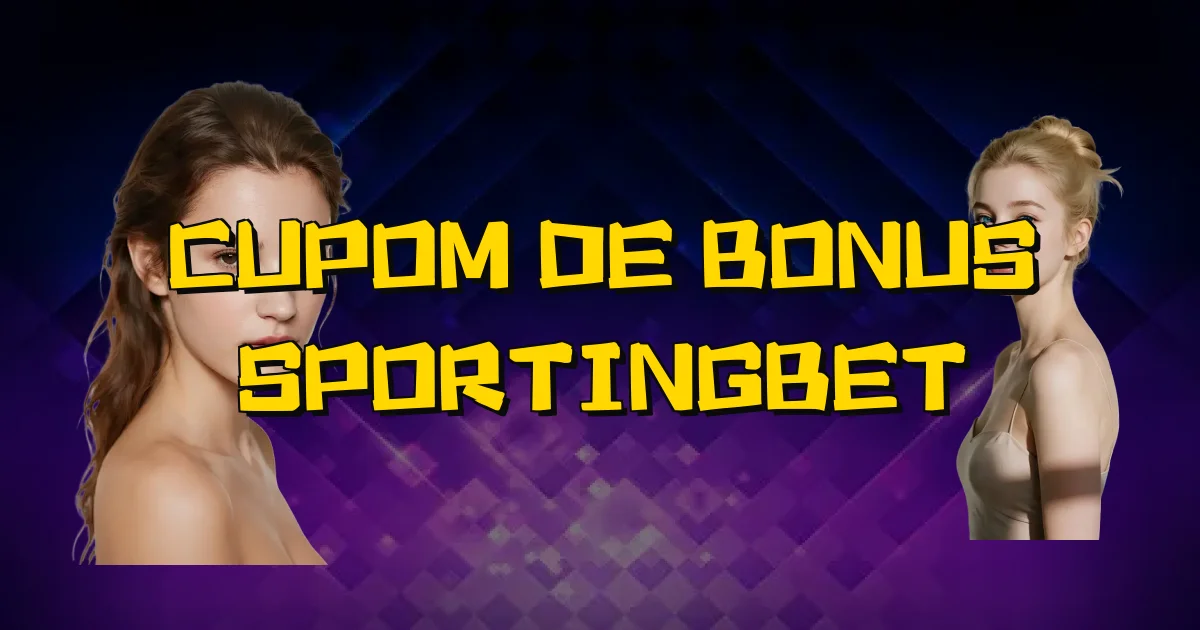 Cupom De Bonus Sportingbet Oficial