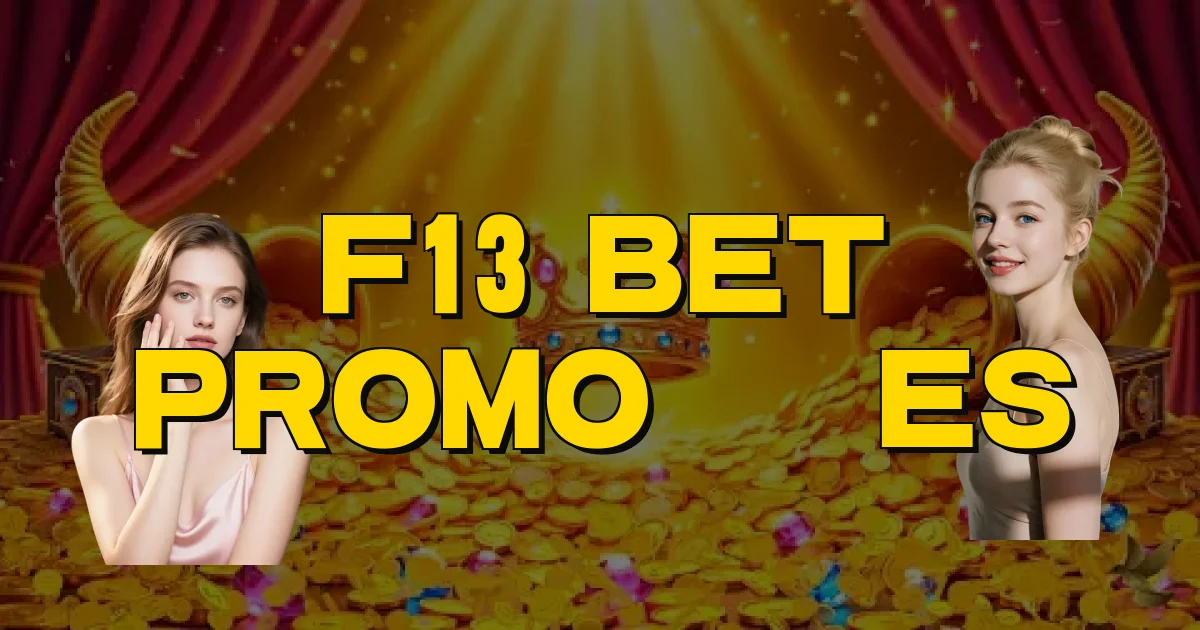 F13 Bet Promoções Oficial