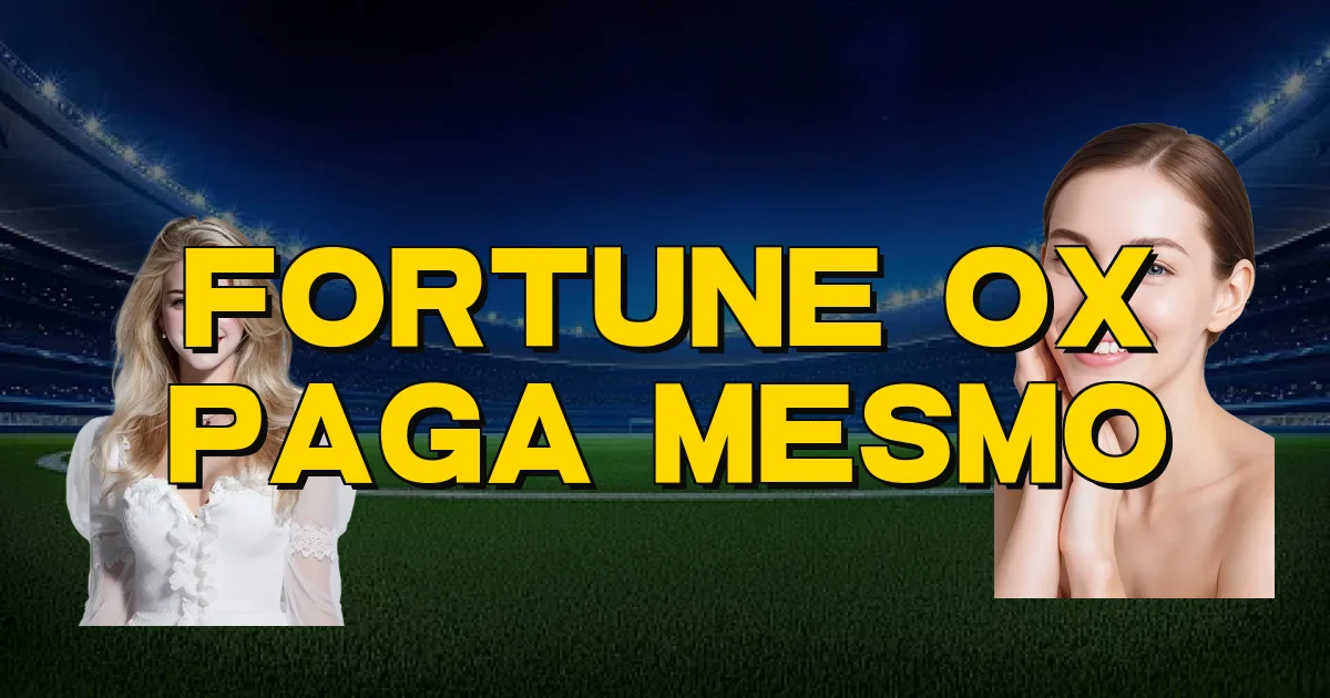 Fortune Ox Paga Mesmo Oficial