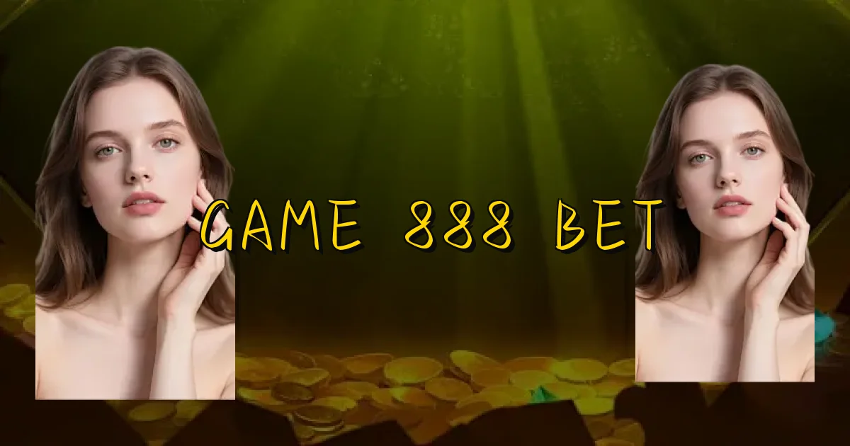 Game 888 Bet Oficial