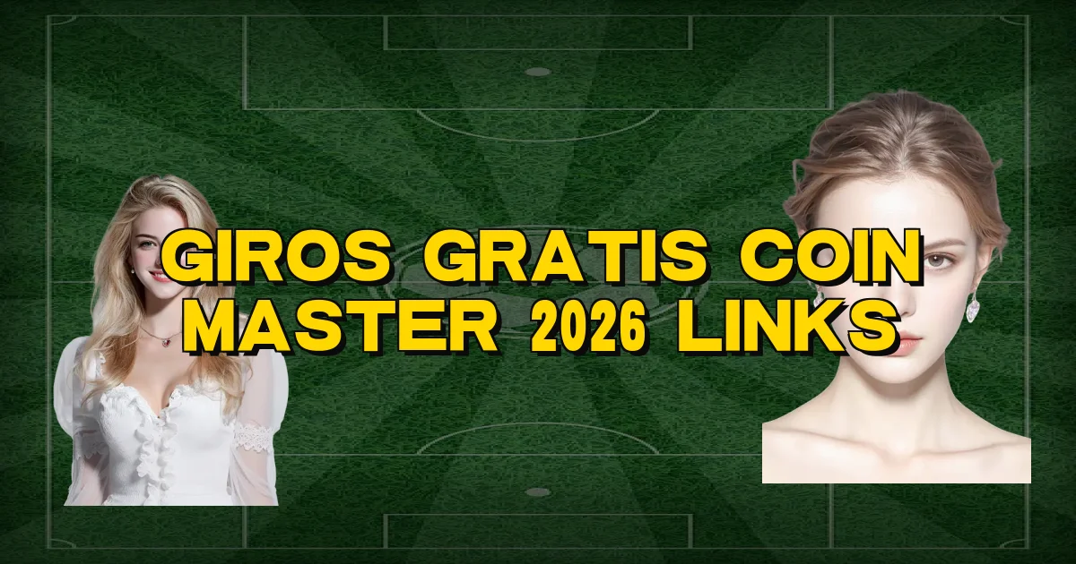 Giros Gratis Coin Master 2026 Links Oficial