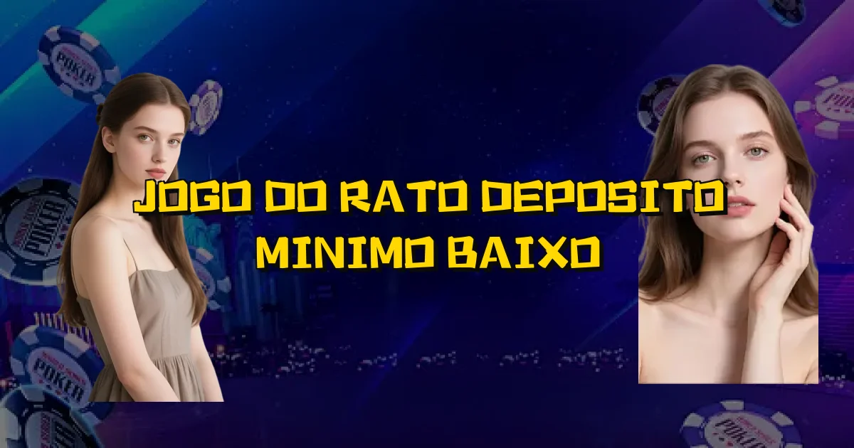 Jogo Do Rato Deposito Minimo Baixo Oficial