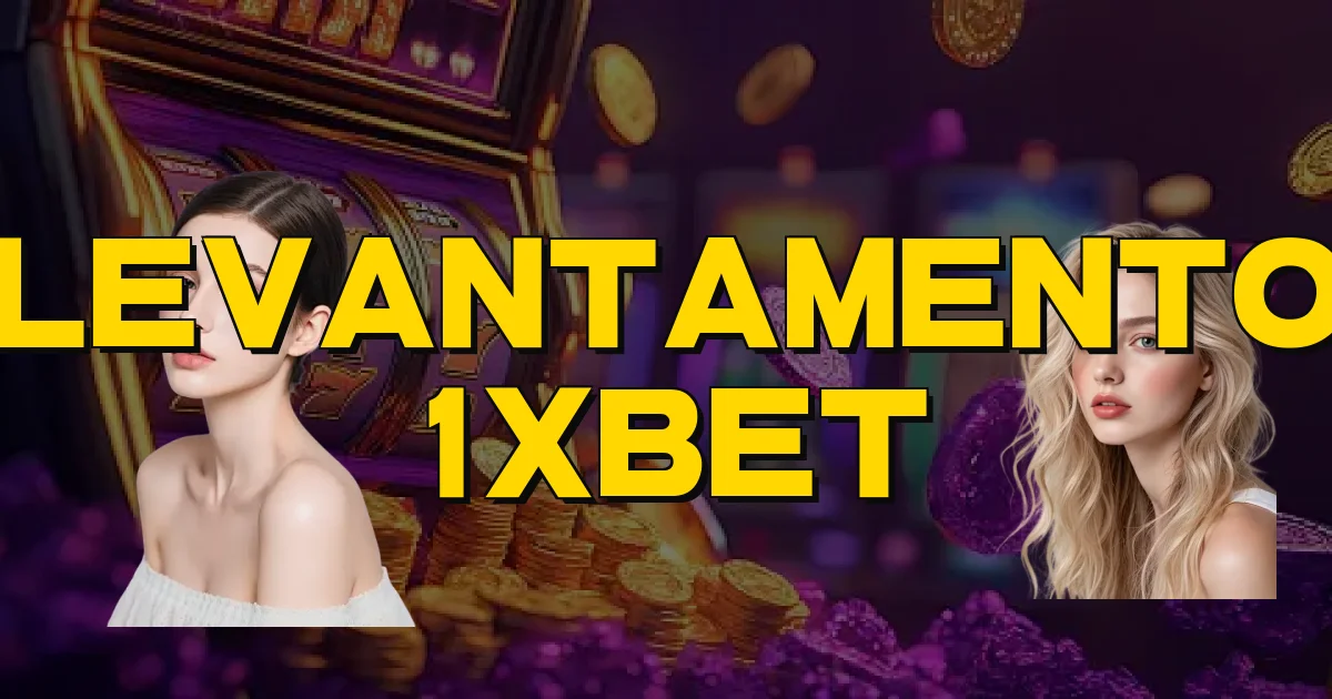 Levantamento 1Xbet Oficial
