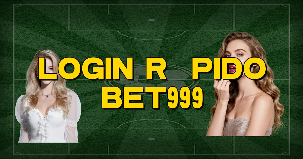 Login Rápido Bet999 Oficial