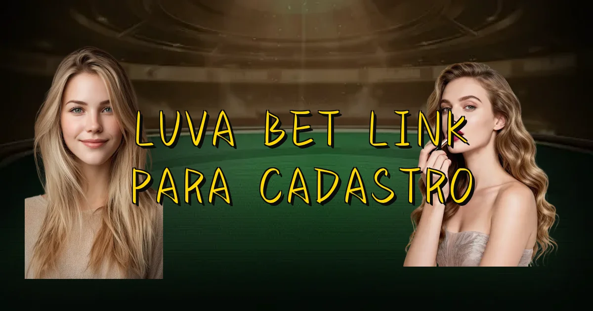 Luva Bet Link Para Cadastro Oficial