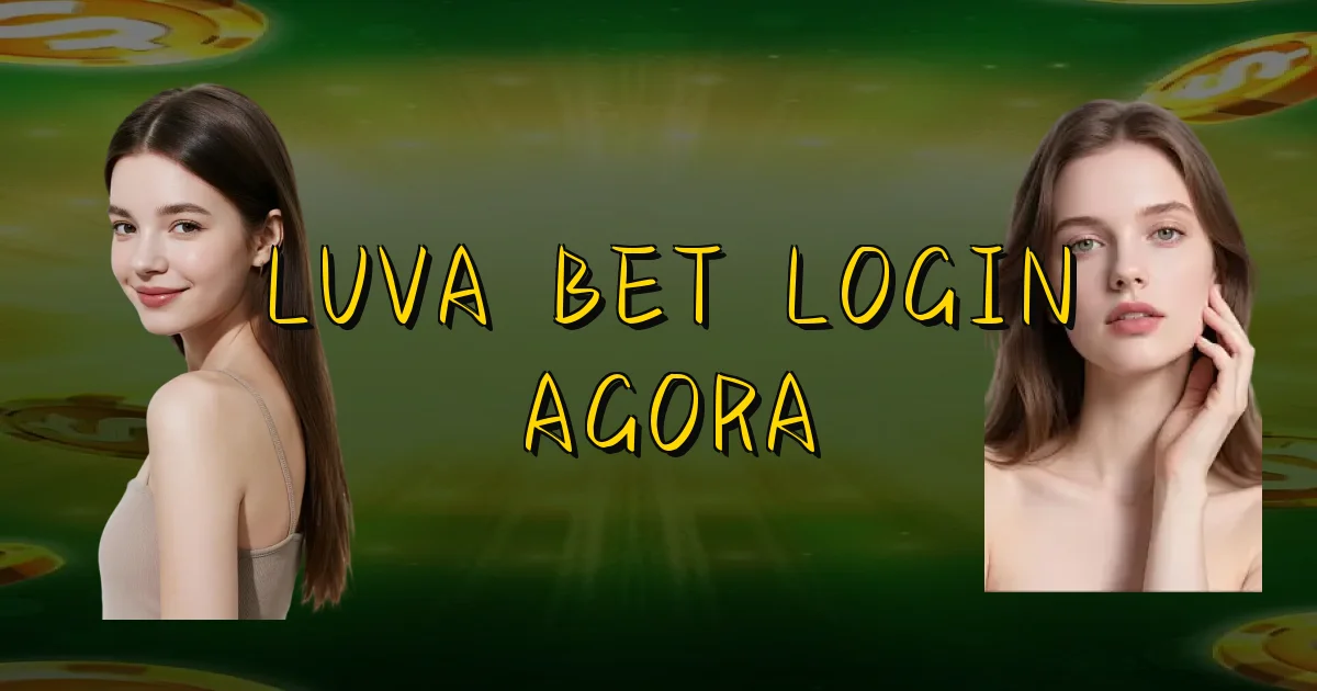 Luva Bet Login Agora Oficial