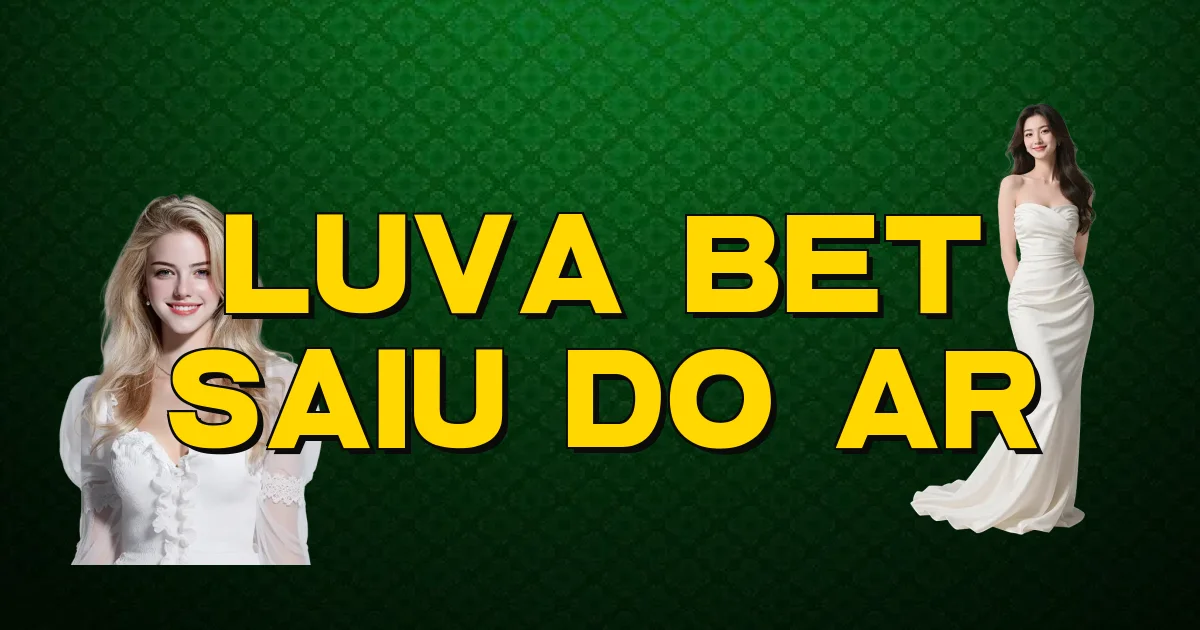 Luva Bet Saiu Do Ar Oficial