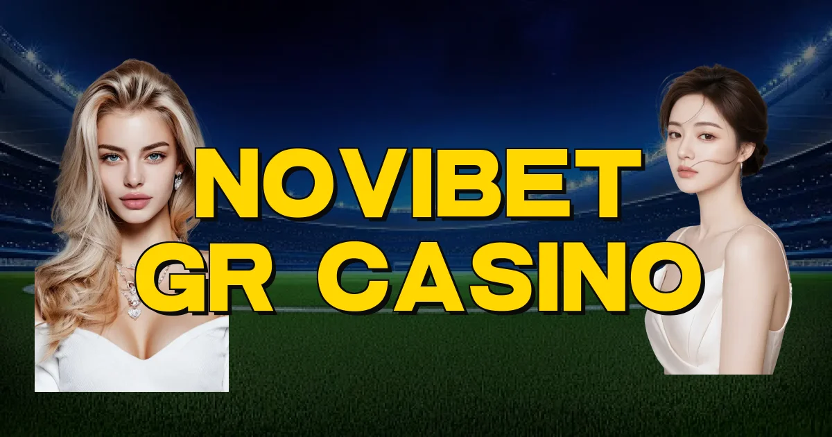 Novibet Gr Casino Oficial
