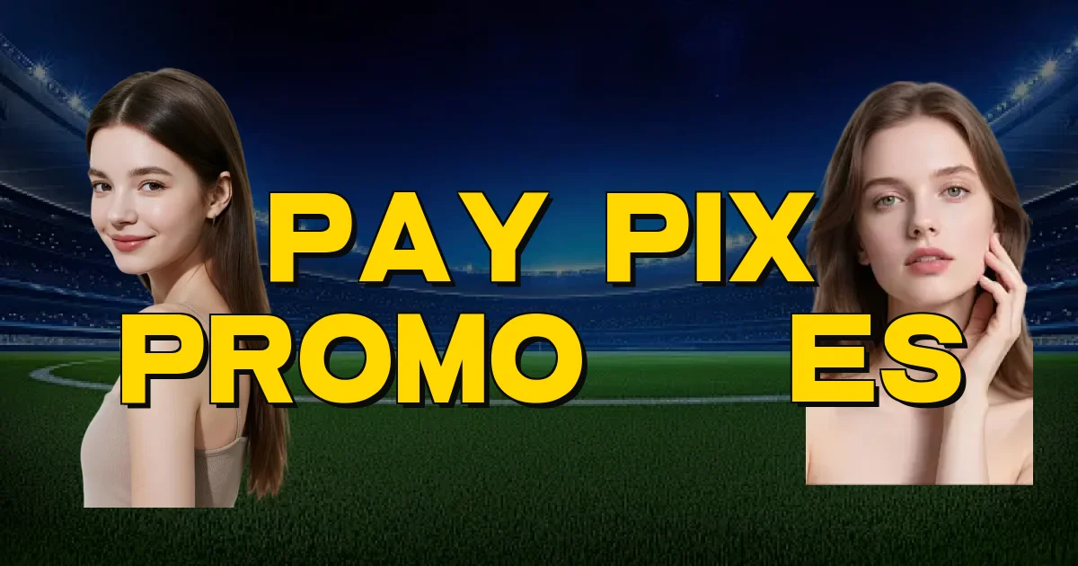 Pay Pix Promoções Oficial