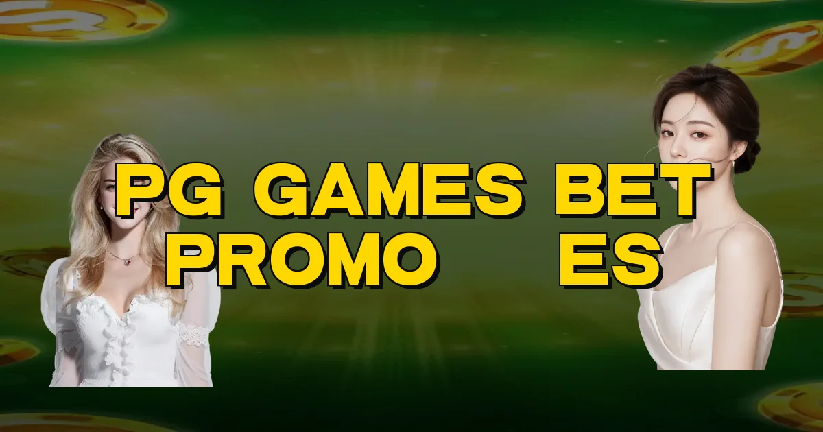 Pg Games Bet Promoções Oficial
