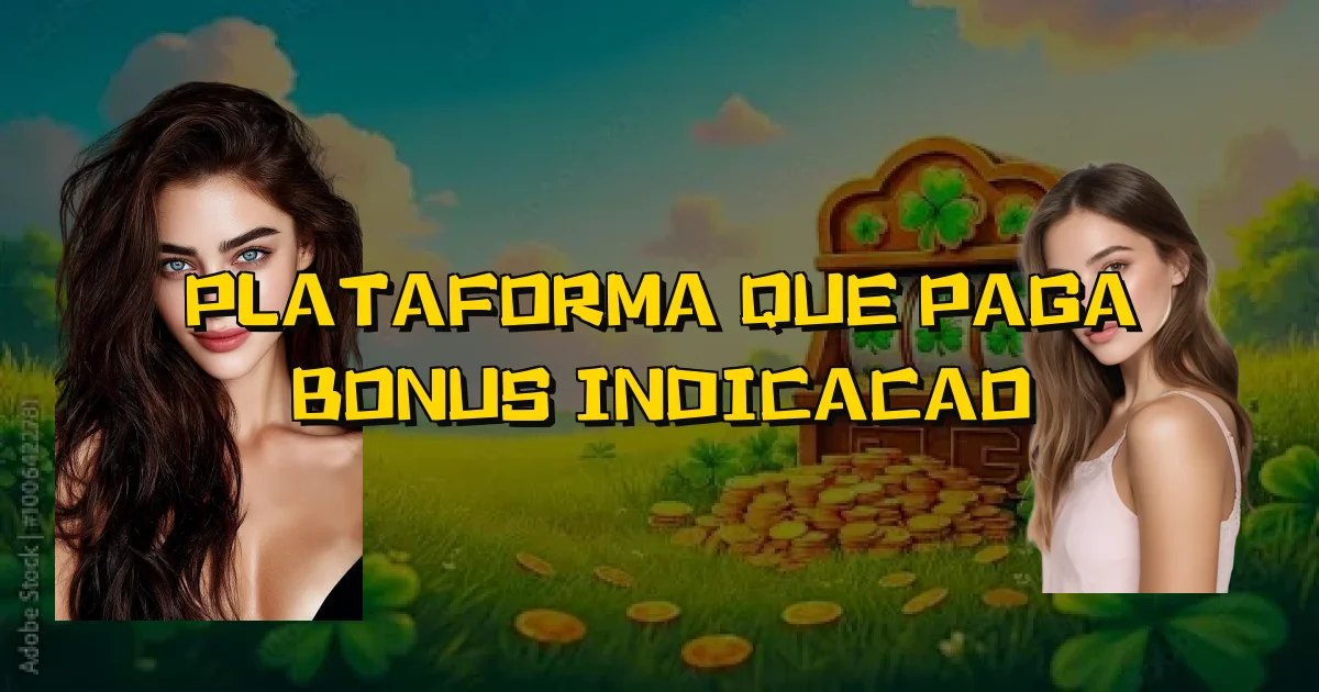 Plataforma Que Paga Bonus Indicacao Oficial