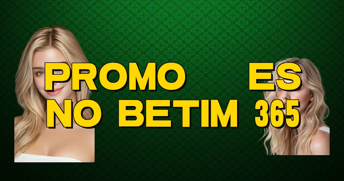 Promoções No Betim 365 Oficial