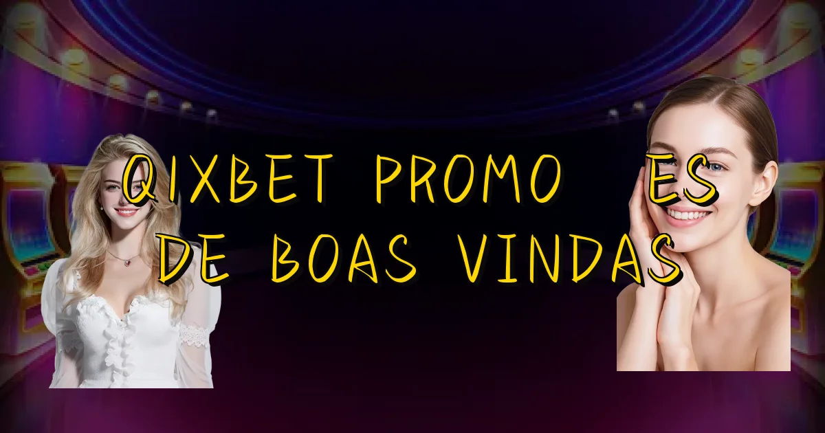 Q1Xbet Promoções De Boas Vindas Oficial
