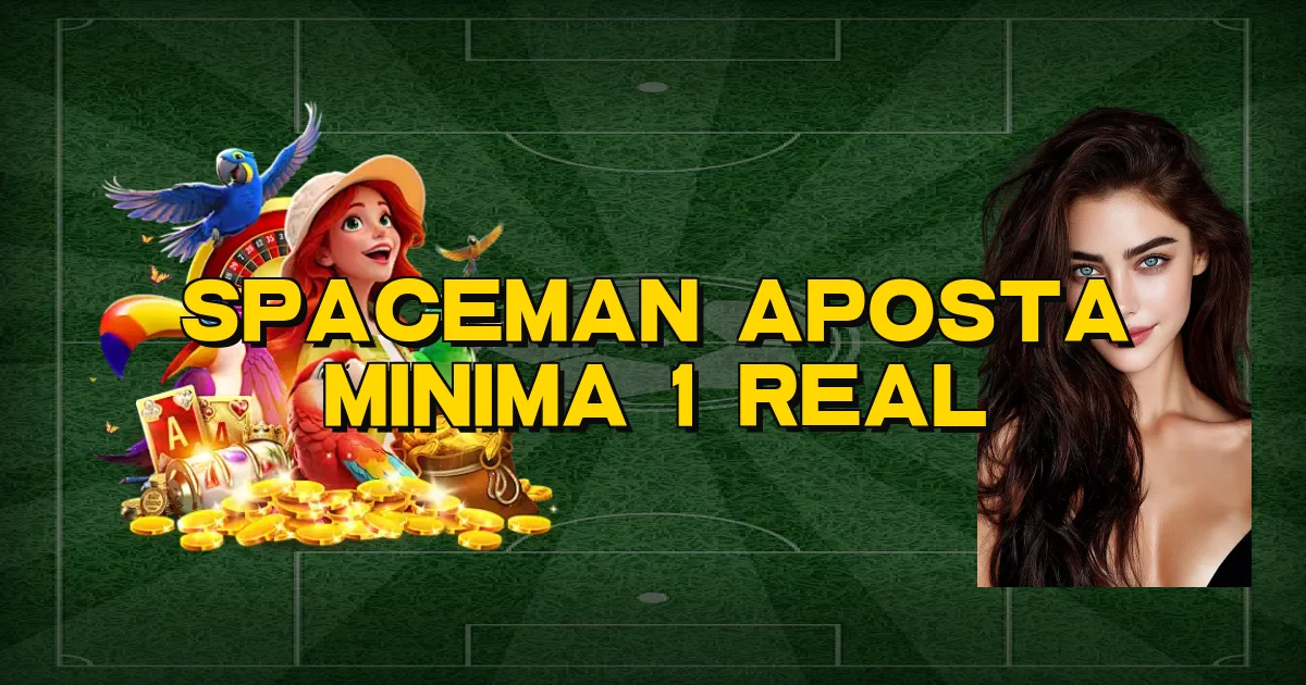 Spaceman Aposta Minima 1 Real Oficial