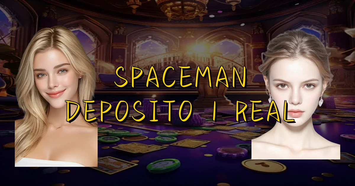 Spaceman Deposito 1 Real Oficial