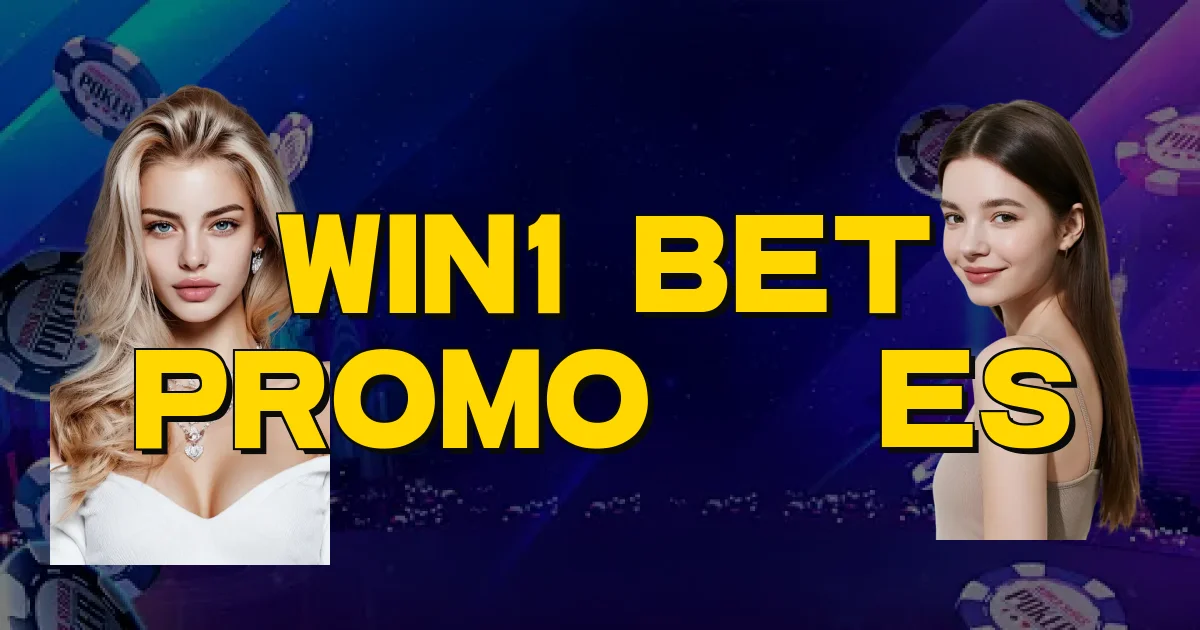 Win1 Bet Promoções Oficial