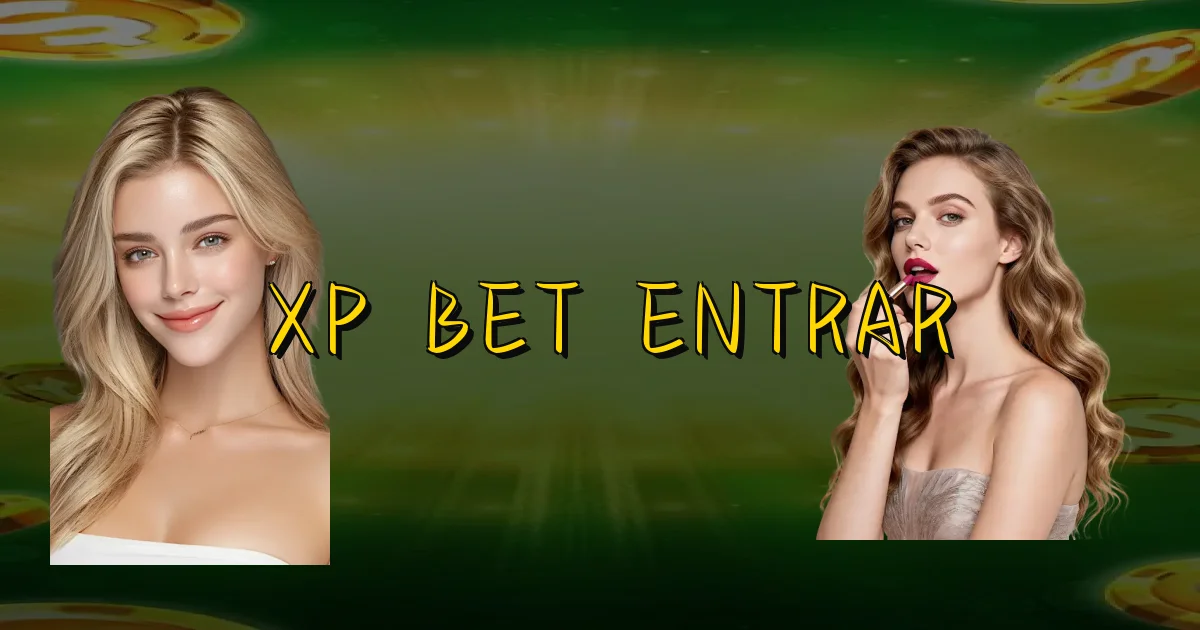 Xp Bet Entrar Oficial